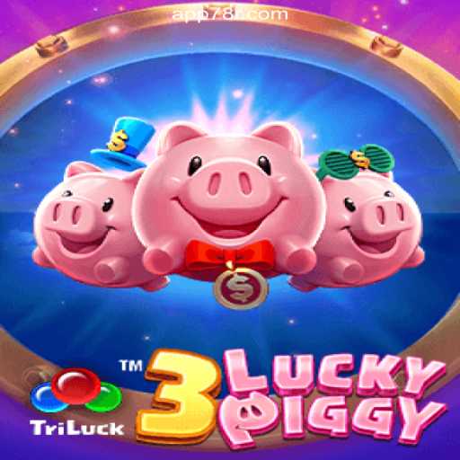 Discover the Excitement of 3LUCKYPIGGY: Online Slots Sensation on the 78R.COM Platform