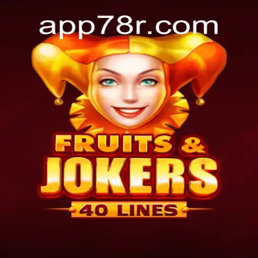 Exploring the Vibrant World of 'FruitsAndJokers40' on the 78R.COM Platform - Brazil's Top Online Slots