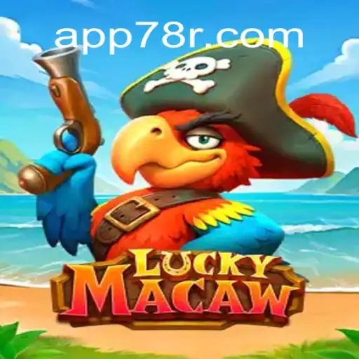 Discover the Excitement of LuckyMacaw: The Highlight of 78R.COM Platform-Online Slots Brasil #1