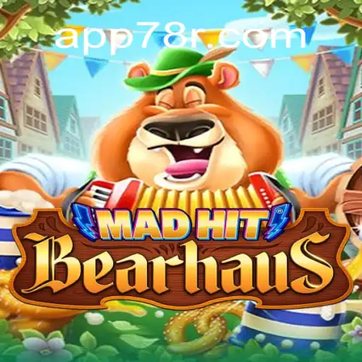 Discover the Exciting World of MadHitBearhaus on 78R.COM Platform-Online Slots Brasil #1