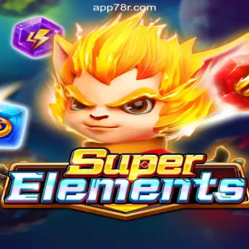 Exploring the Exciting World of SuperElements on 78R.COM Platform