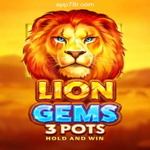 Discover the Thrills of LionGems3pots on 78R.COM Platform - Online Slots Brasil #1