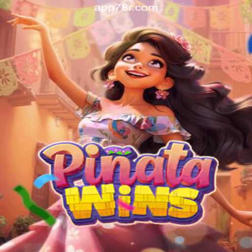 PinataWins: Exploring the Vibrant World of Online Slots on 78R.COM
